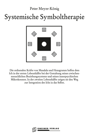 Systemische Symboltherapie von Gmeiner-Verlag GmbH,  Messkirch, Meyer-König,  Peter