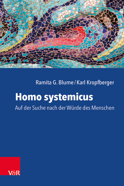 Homo systemicus von Blume,  Ramita G., Kropfberger,  Karl