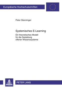 Systemisches E-Learning von Glanninger,  Peter