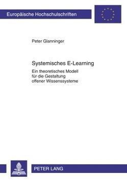 Systemisches E-Learning von Glanninger,  Peter