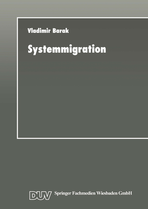 Systemmigration von Barak,  Vladimir