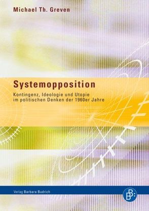 Systemopposition von Greven,  Michael Th.