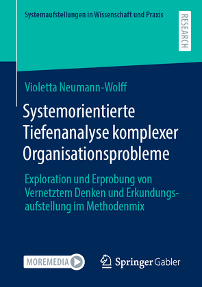 Systemorientierte Tiefenanalyse komplexer Organisationsprobleme von Neumann-Wolff,  Violetta