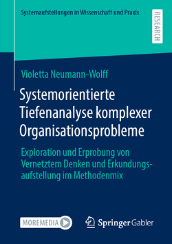 Systemorientierte Tiefenanalyse komplexer Organisationsprobleme von Neumann-Wolff,  Violetta