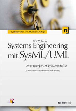 Systems Engineering mit SysML/UML von Weilkiens,  Tim