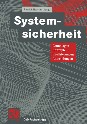 Systemsicherheit von Horster,  Patrick