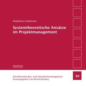 Systemtheoretische Ansätze im Projektmanagement von Szablewska,  Magdalena