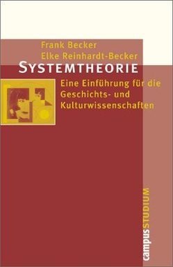 Systemtheorie von Becker,  Frank, Reinhardt-Becker,  Elke