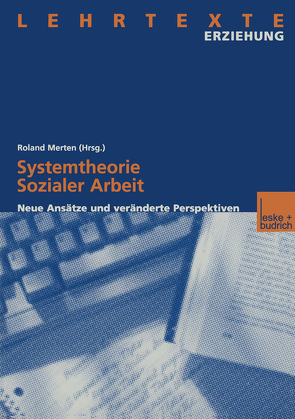 Systemtheorie Sozialer Arbeit von Merten,  Roland