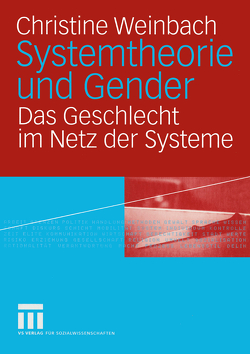 Systemtheorie und Gender von Weinbach,  Christine