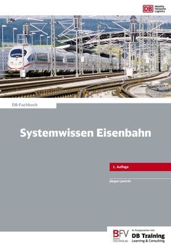 Systemwissen Eisenbahn von Janicki,  Jürgen