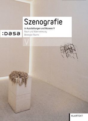 Szenografie in Ausstellungen und Museen V