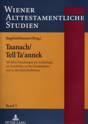 Taanach/Tell Taʿannek von Kreuzer,  Siegfried
