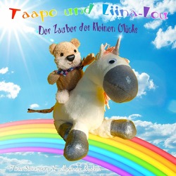 „Taapo & Liina-Lou: Der Zauber des kleinen Glücks“ von Steinmann,  Tiina, Winkler (Künstlername Ryokan),  Alexander