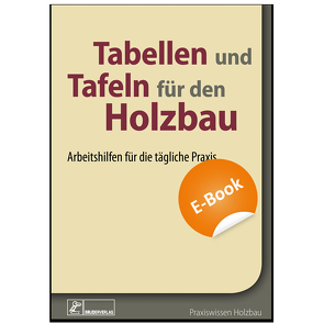 Tabellen und Tafeln für den Holzbau – E-Book (PDF)