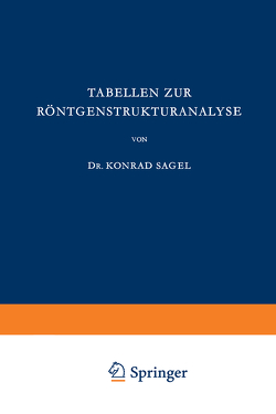 Tabellen zur Röntgenstrukturanalyse von Sagel,  K.