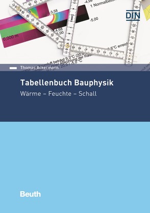 Tabellenbuch Bauphysik von Ackermann,  Thomas