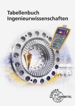 Tabellenbuch Ingenieurwissenschaften von Ferdinand,  Silvia, Kaulich,  Martin, Wieneke,  Falko