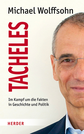 Tacheles von Wolffsohn,  Michael