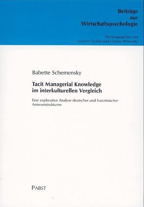 Tacit Managerial Knowledge im interkulturellen Vergleich von Schemensky,  Babette