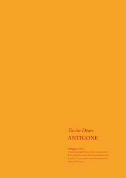 Tacita Dean. Antigone von Carson,  Anne, Dean,  Tacita, Dillane,  Stephen