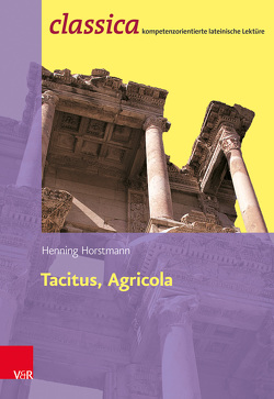 Tacitus, Agricola von Horstmann,  Henning