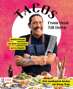 Tacos From Dusk Till Dawn von Trejo,  Danny