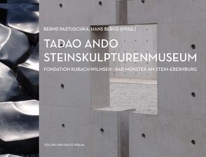 Tadao Ando. Steinskulpturenmuseum von Bergs,  Hans, Pastuschka,  Bernd