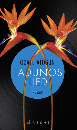 Tadunos Lied von Atogun,  Odafe