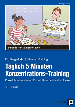 Täglich 5 Minuten Konzentrations-Training von Jebautzke,  Kirstin