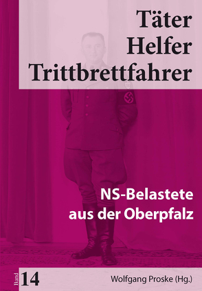Täter Helfer Trittbrettfahrer, Bd. 14 von Proske,  Wolfgang