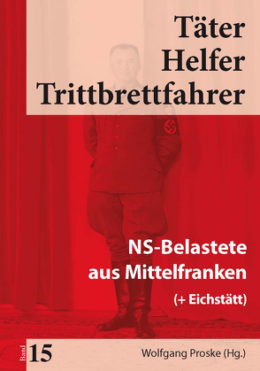 Täter Helfer Trittbrettfahrer, Bd. 15 von Proske,  Wolfgang