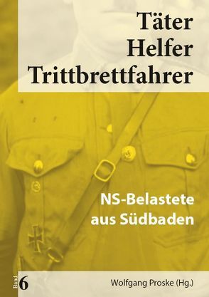 Täter Helfer Trittbrettfahrer, Bd. 6 von Proske,  Wolfgang
