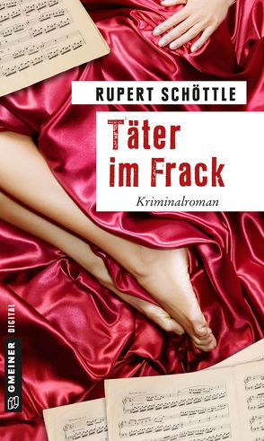 Täter im Frack von Schöttle,  Rupert