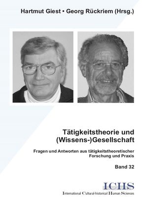 Tätigkeitstheorie und (Wissens-)Gesellschaft von Giest,  Hartmut, Rückriem,  Georg