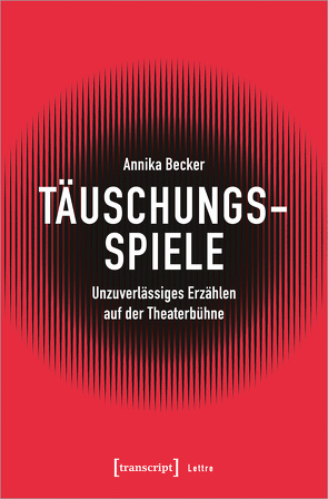 Täuschungsspiele von Becker,  Annika