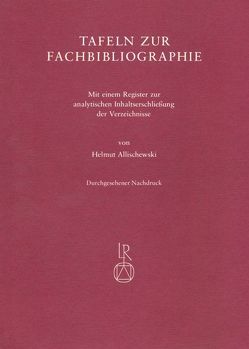 Tafeln zur Fachbibliographie von Allischewski,  Helmut