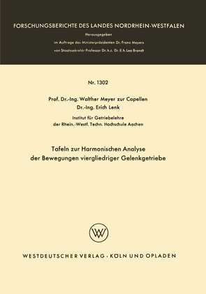 Tafeln zur Harmonischen Analyse der Bewegungen viergliedriger Gelenkgetriebe von Meyer zur Capellen,  Walther