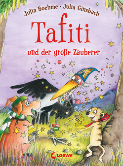 Tafiti und der große Zauberer (Band 17) von Boehme,  Julia, Ginsbach,  Julia