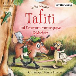 Tafiti und Ur-ur-ur-ur-ur-uropapas Goldschatz von Boehme,  Julia, Ginsbach,  Julia, Herbst,  Christoph Maria