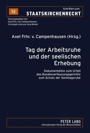 Tag der Arbeitsruhe und der seelischen Erhebung von Frhr.von Campenhausen,  Axel