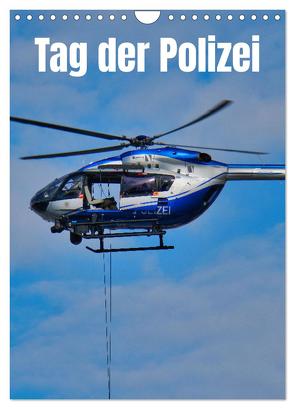 Tag der Polizei (Wandkalender 2024 DIN A4 hoch), CALVENDO Monatskalender von Vorndran,  Hans-Georg