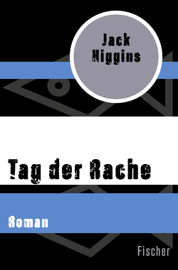 Tag der Rache von Dunkel,  Alfred, Higgins,  Jack