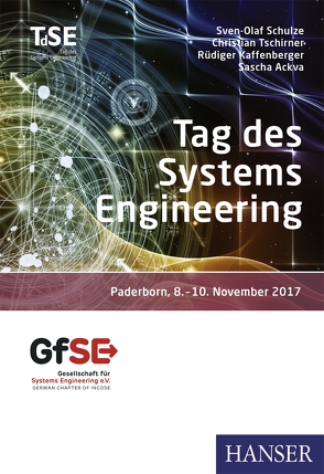 Tag des Systems Engineering von Ackva,  Sascha, Kaffenberger,  Rüdiger, Schulze,  Sven-Olaf, Tschirner,  Christian