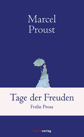 Tage der Freuden von Proust,  Marcel, Weiß,  Ernst