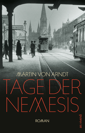 Tage der Nemesis (eBook) von Arndt,  Martin von