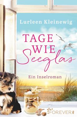 Tage wie Seeglas von Kleinewig,  Lurleen