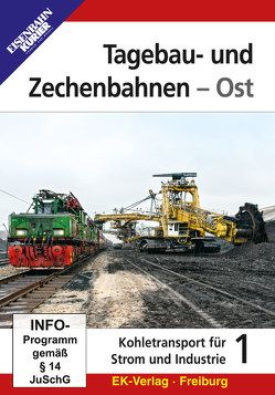 Tagebau- und Zechenbahnen – Ost