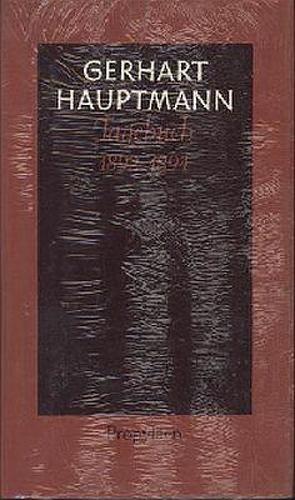Tagebuch 1892 bis 1894 von Hauptmann,  Gerhart, Machatzke,  Martin