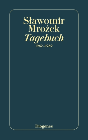 Tagebuch 1962 – 1969 von Daume,  Doreen, Mrozek,  Slawomir